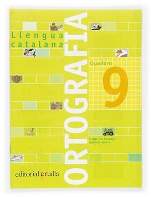 ORTOGRAFIA LLENGUA CATALANA 9 | 9788466110969 | CANONGE, MARGARIDA / COLOM, ANTONIA
