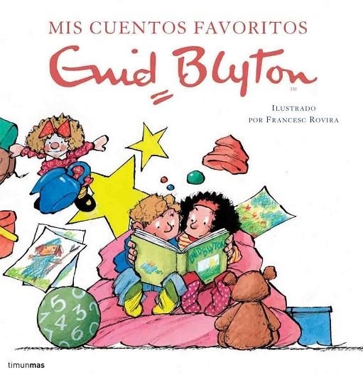 MIS CUENTOS FAVORITOS ENID BLYTON | 9788408060567 | BLYTON, ENID