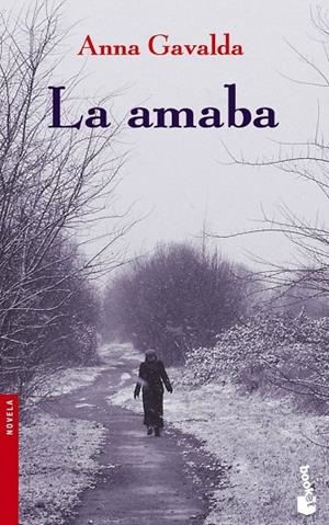 AMABA, LA (BOOKET) | 9788432217098 | ANNA GAVALDA