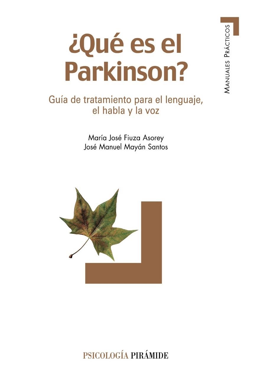 QUÉ ES EL PARKINSON | 9788436819922 | FIUZA ASOREY, MARÍA JOSÉ/MAYÁN SANTOS, JOSÉ MANUEL