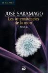 INTERMITENCIES DE LA  MORT,LES | 9788429756821 | SARAMAGO, JOSE