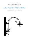 UNA CERTA PENOMBRA (POESIA) | 9788429757071 | IBAÑEZ, ANTONI