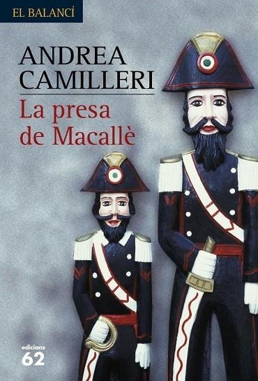 PRESA DE MACALLE,LA | 9788429756777 | CAMILLERI, ANDREA