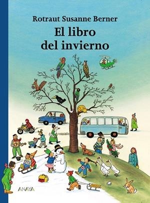 LIBRO DEL INVIERNO,EL | 9788466740135 | BERNER, ROTRAUT SUSANNE