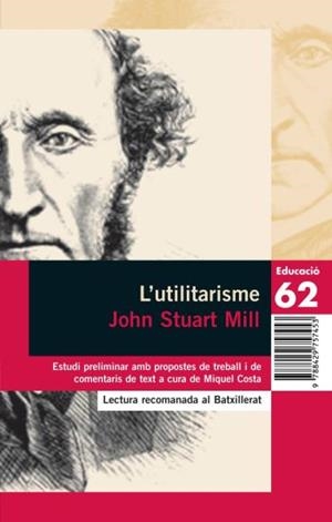 L'UTILITARISME (PROPOSTES DE LECTURA) | 9788429757453 | MILL, JOHN STUART
