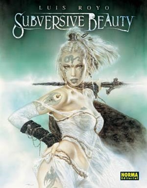SUBVERSIVE BEAUTY | 9788498144826 | ROYO,LUIS
