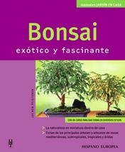 BONSAI. EXOTICO Y FASCINANTE   -MANUALES DE JARDIN EN CASA- | 9788425516191 | PFISTERER, JOCHEN