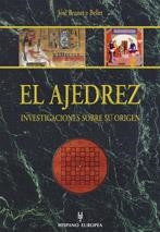 AJEDREZ INVESTIGACIONES SOBRE SU ORIGEN, EL | 9788425516177 | BRUNET BELLET, JOSE