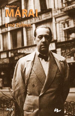 SANDOR MÁRAI. UNA VIDA EN IMAGENES (T/D) BIOGRAFIAS) | 9788437061696 | ZELTNER, ERNO