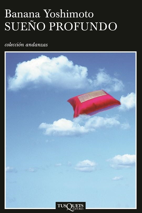 SUEÑO PROFUNDO (ANDANZAS) | 9788483103241 | YOSHIMOTO, BANANA