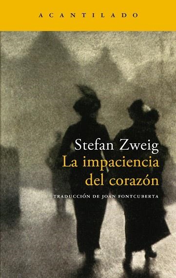 IMPACIENCIA DEL CORAZON NA-100 | 9788496489424 | ZWEIG, STEFAN