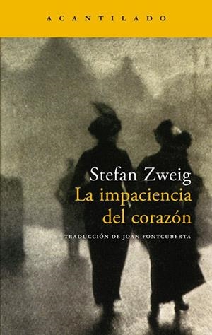 IMPACIENCIA DEL CORAZON NA-100 | 9788496489424 | ZWEIG, STEFAN