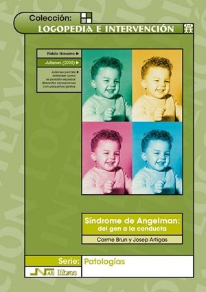 SINDROME DE ANGELMAN : DEL GEN A LA CONDUCTA (LOGOPEDIA E IN | 9788476427224 | BRUN I GASCA, CARME