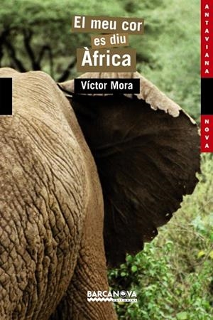 MEU COR ES DIU ÀFRICA (ANJ) 1452087 | 9788448919160 | MORA PUJADAS, VÍCTOR