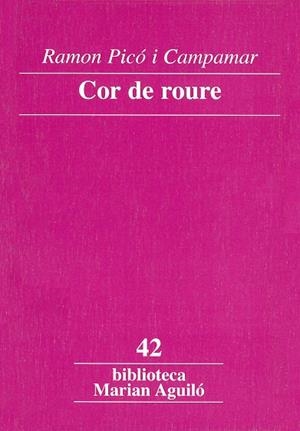 COR DE ROURE | 9788484158097 | PICÓ I CAMPAMAR, RAMON