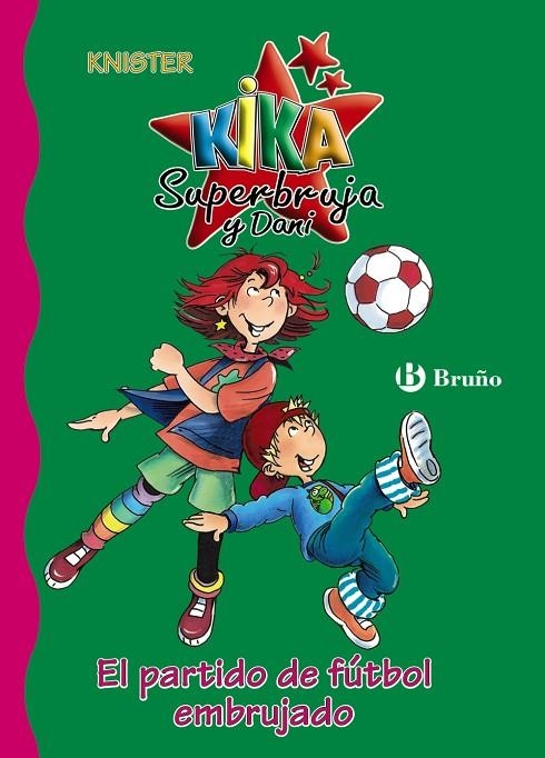 PARTIDO DE FUTBOL EMBRUJADO (N.7) KIKA Y DANI | 9788421696057 | KNISTER