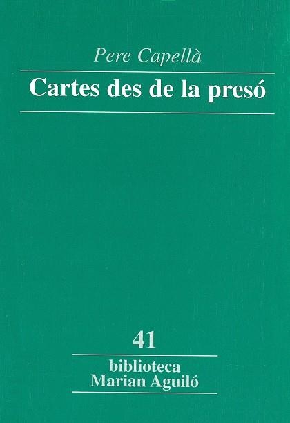 CARTES DES DE LA PRESO | 9788484158059 | CAPELLÀ, PERE
