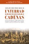 ENTERRAD LAS CADENAS (ATALAYA) T/D | 9788483077016 | HOCHSCHILD, ADAM