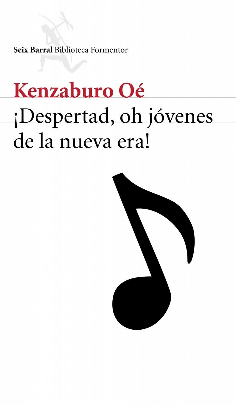 DESPERTAD, OH JOVENES DE LA NUEVA ERA | 9788432227998 | OE, KENZABURO