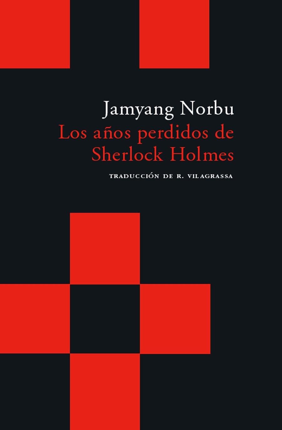 AÑOS PERDIDOS DE SHERLOCK HOLMES BOL-7 | 9788496489622 | NORBU, JAMYANG