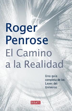 CAMINO A LA REALIDAD,EL | 9788483066812 | PENROSE, ROGER