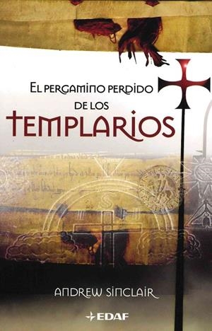 PERGAMINO PERDIDO DE LOS TEMPLARIOS, EL (EDAF) | 9788441418455 | SINCLAIR, ANDREW