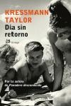 DIA SIN RETORNO | 9788476697641 | TAYLOR,KRESSMANN