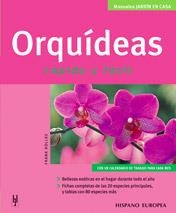 ORQUIDEAS RAPIDO Y FACIL  -JARDIN EN CASA- | 9788425516702 | ROLLKE,FRANK