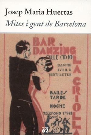 MITES I GENT DE BARCELONA | 9788429758771 | HUERTAS,JOSEP MARIA