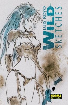 WILD SKETCHS | 9788498148251 | ROYO,LUIS