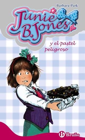 JUNIE B JONES Y EL PASTEL PELIGROSO (7211017) N.10 | 9788421696408 | PARK, BARBARA