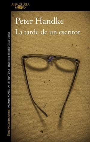 TARDE DE UN ESCRITOR | 9788420470115 | HANDKE, PETER (1942- )