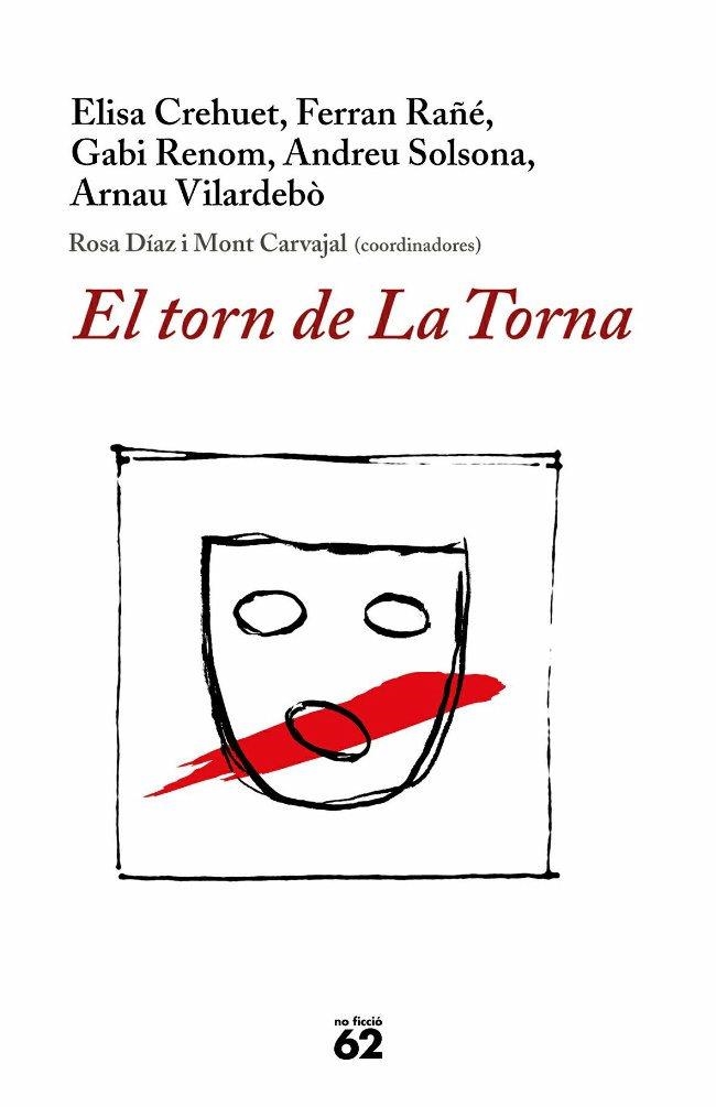 TORN DE LA TORNA (NO FICCIO) | 9788429758863 | CREHUET - RAÑE - RENOM - SOLSONA - VILARDEBO