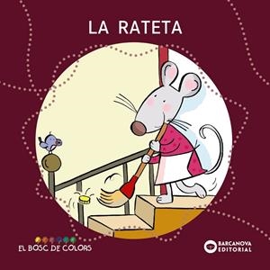 RATETA QUE ESCOMBRAVA L'ESCALETA (T/D) (BC-1460587) MENUTS | 9788448919511 | BALDÓ, ESTEL/GIL, ROSA/SOLIVA, MARIA