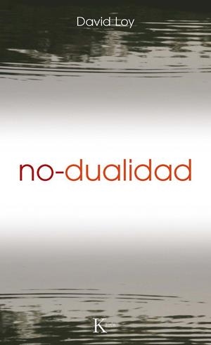 NO DUALIDAD  -  SP | 9788472454736 | LOY,DAVID
