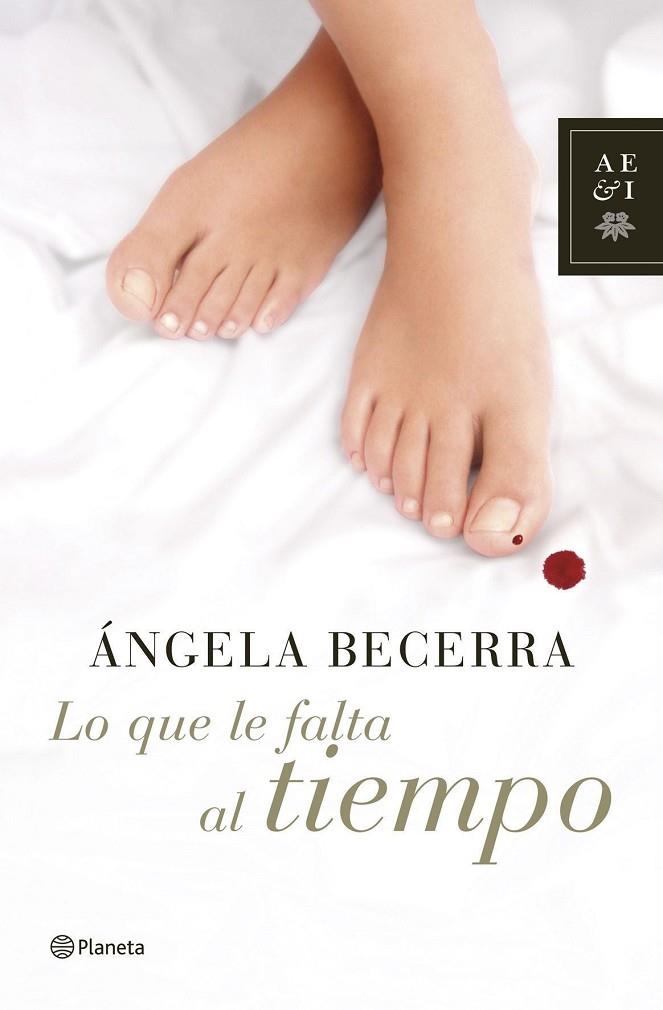 LO QUE LE FALTA AL TIEMPO | 9788408070146 | BECERRA,ANGELES