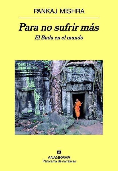 PARA NO SUFRIR MAS -P NARRATIVAS- | 9788433971197 | MISHRA,PANKAJ