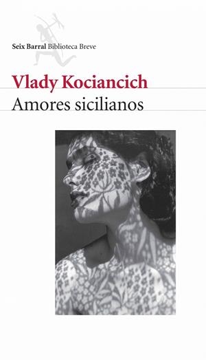 AMORES SICILIANOS (BB) | 9788432212314 | KOCIANCICH, VLADY