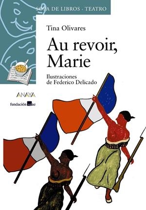 AUREVOIR, MARIE  -SOPA DE LIBROS- | 9788466747158 | RODRÍGUEZ, JUSTINA