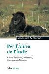 PER L'ÀFRICA DE L'ÍNDIC (ALI BEI) | 9788484379119 | MALUQUER, JOAQUIM