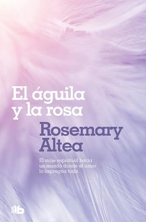 AGUILA Y LA ROSA, EL   -ZETA- | 9788496581494 | ALTEA, ROSEMARY