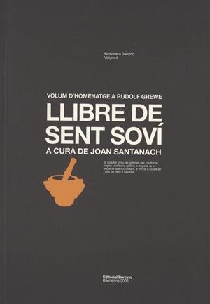 LLIBRE DE SENT SOVI -VOLUM D'HOMENATGE A RUDOLF GREWE- (BB) | 9788472267213 | GREWE, RUDOLF
