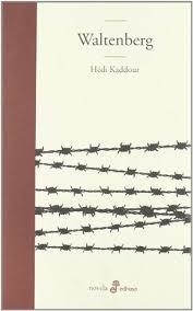 WALTENBERG (NOVELA LITERARIA) T/D | 9788435009768 | KADDOUR, HEDI