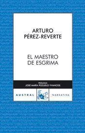MAESTRO DE ESGRIMA  -AUSTRAL- | 9788467023176 | PEREZ-REVERTE