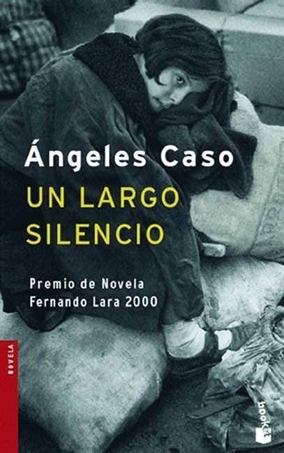 UN LARGO SILENCIO (NF)   -BOOKET- | 9788408071082 | ANGELES CASO