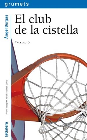 CLUB DE LA CISTELLA,EL | 9788424625436 | BURGAS,ANGEL