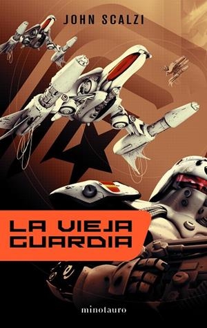 VIEJA GUARDIA | 9788445076385 | JOHN SCALZI