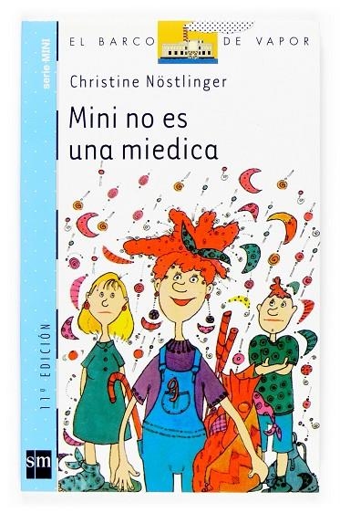 MINI NO ES UNA MIEDICA (BVAM) | 9788434894112 | NÖSTLINGER, CHRISTINE