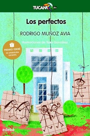 PERFECTOS, LOS (TUCAN VERDE-10 AÑOS) | 9788423687169 | MUÑOZ AVIA, RODRIGO