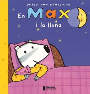 MAX I LA LLUNA, EN (T/D) | 9788495987457 | VAN GENECHTEN, GUIDO